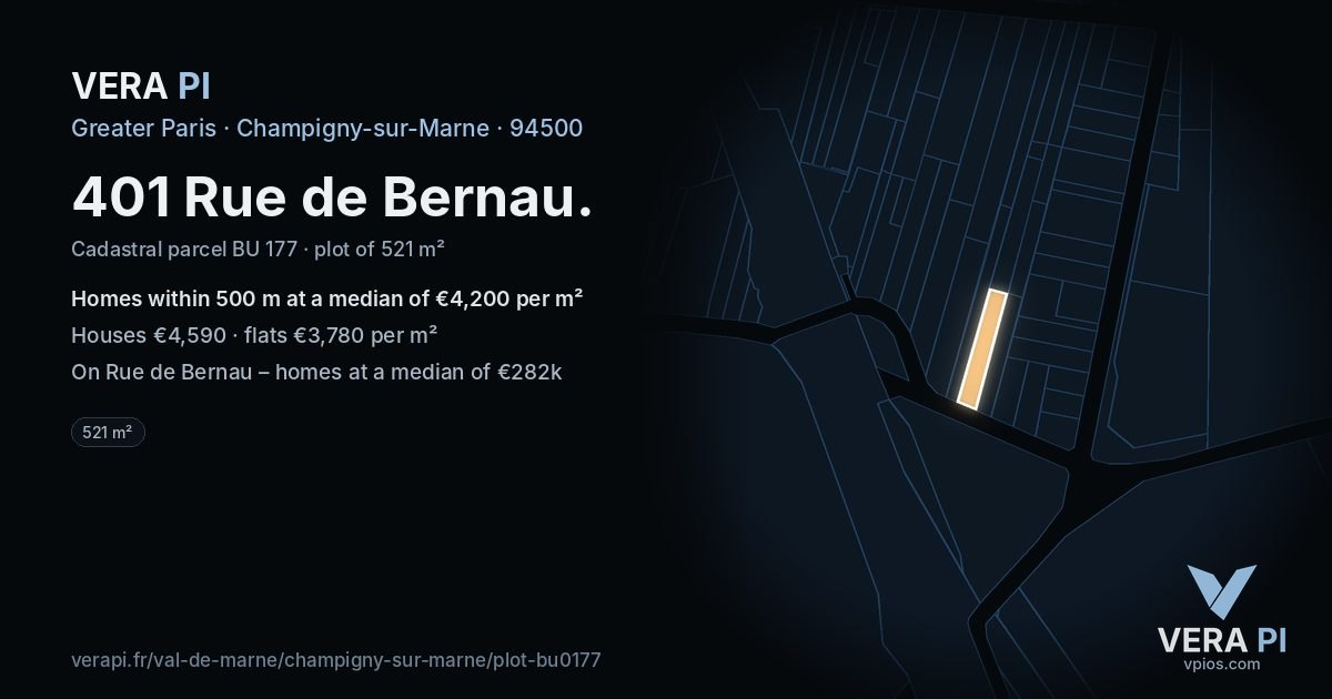 401 Rue de Bernau, Champigny-sur-Marne at night – the plot lit, the parcels around coloured by the prices near them