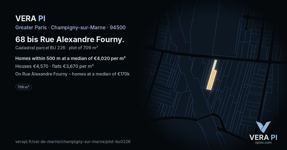 68 bis Rue Alexandre Fourny, Champigny-sur-Marne at night – the plot lit, the parcels around coloured by the prices near them
