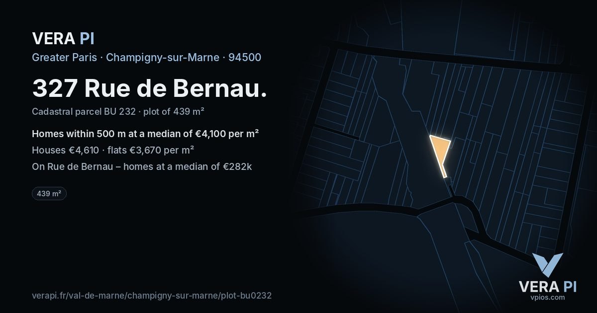 327 Rue de Bernau, Champigny-sur-Marne at night – the plot lit, the parcels around coloured by the prices near them