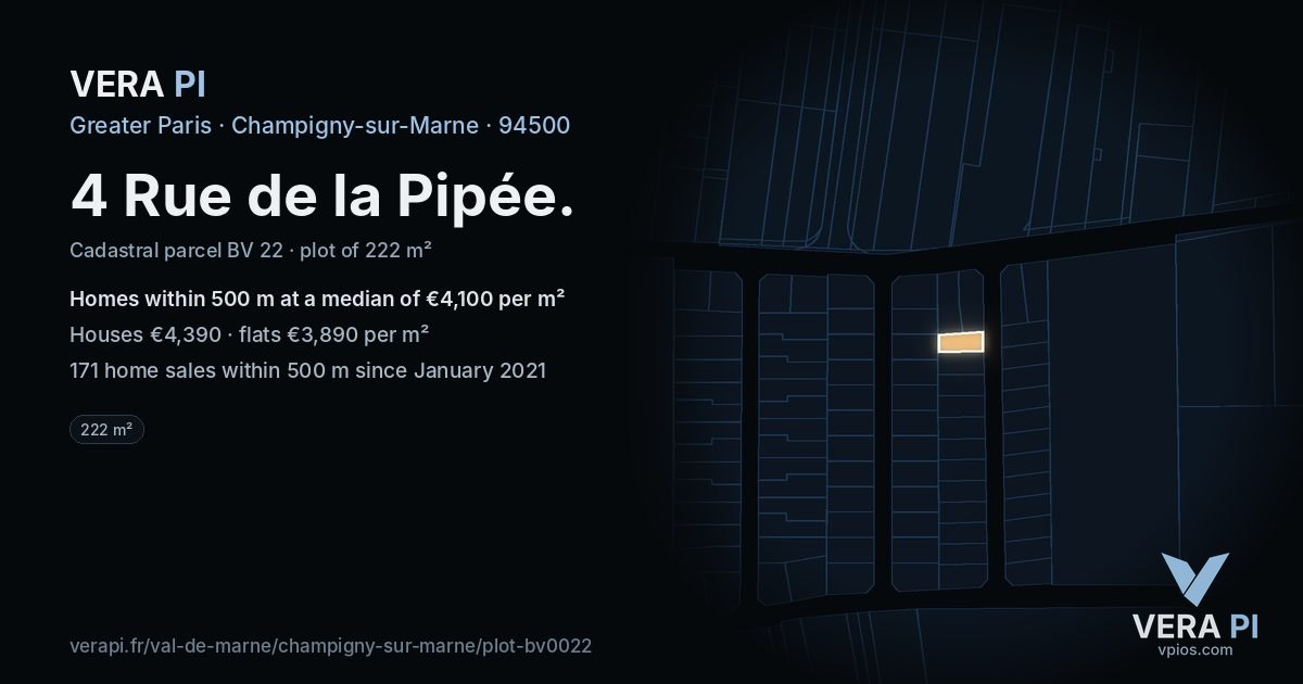 4 Rue de la Pipée, Champigny-sur-Marne at night – the plot lit, the parcels around coloured by the prices near them
