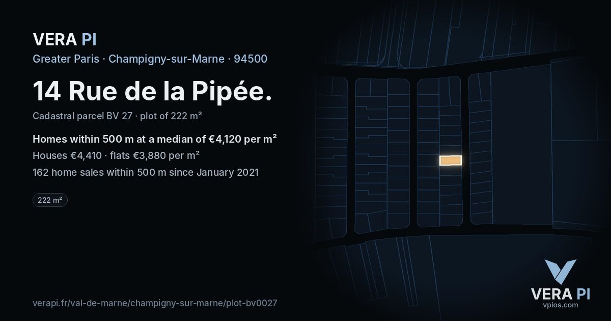 14 Rue de la Pipée, Champigny-sur-Marne at night – the plot lit, the parcels around coloured by the prices near them