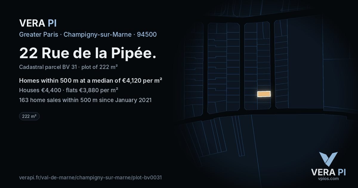 22 Rue de la Pipée, Champigny-sur-Marne at night – the plot lit, the parcels around coloured by the prices near them