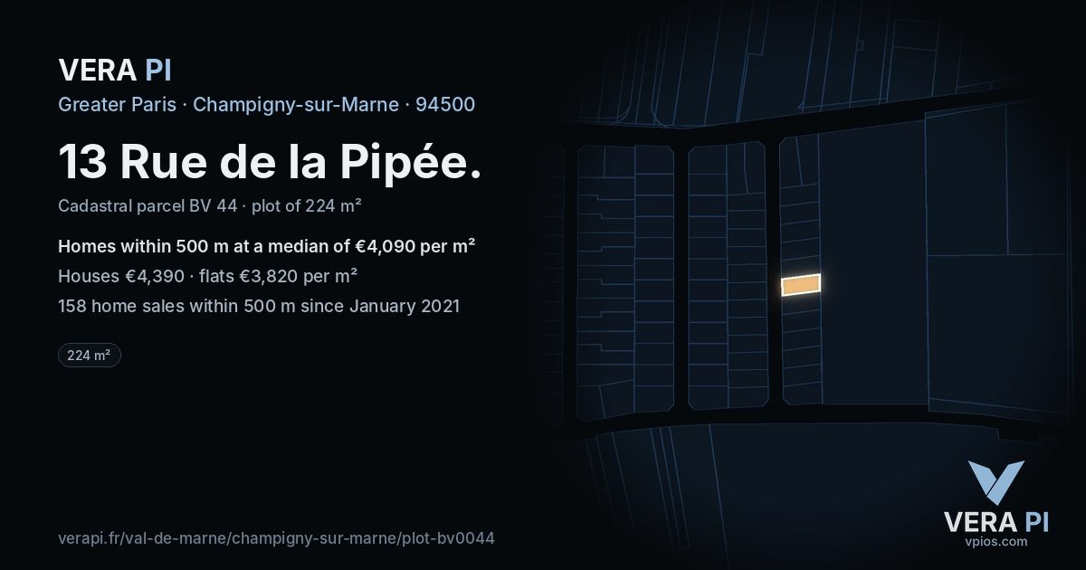 13 Rue de la Pipée, Champigny-sur-Marne at night – the plot lit, the parcels around coloured by the prices near them