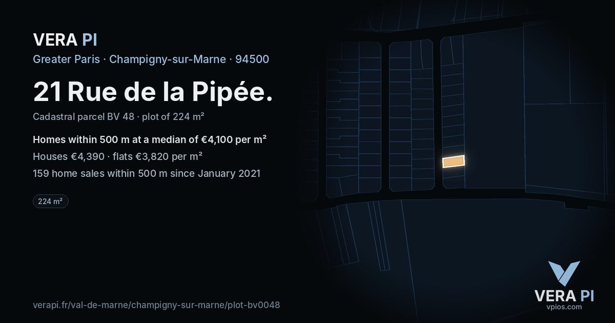 21 Rue de la Pipée, Champigny-sur-Marne at night – the plot lit, the parcels around coloured by the prices near them