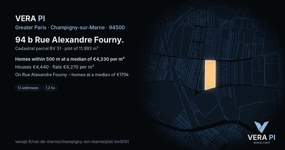 94 b Rue Alexandre Fourny, Champigny-sur-Marne at night – the plot lit, the parcels around coloured by the prices near them