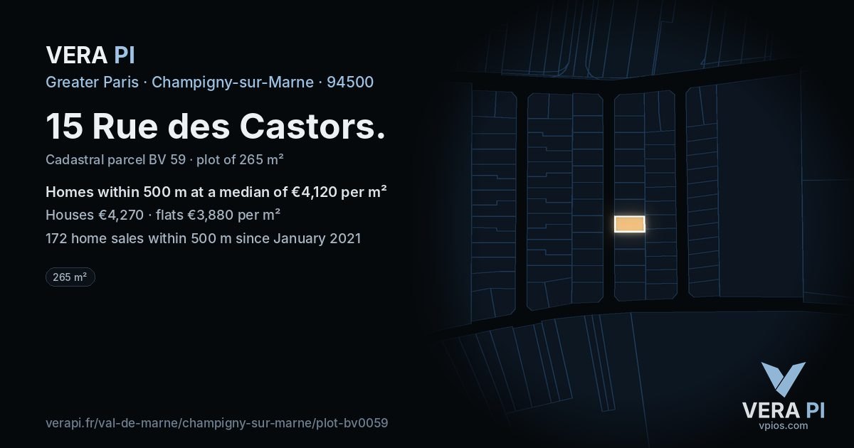 15 Rue des Castors, Champigny-sur-Marne at night – the plot lit, the parcels around coloured by the prices near them