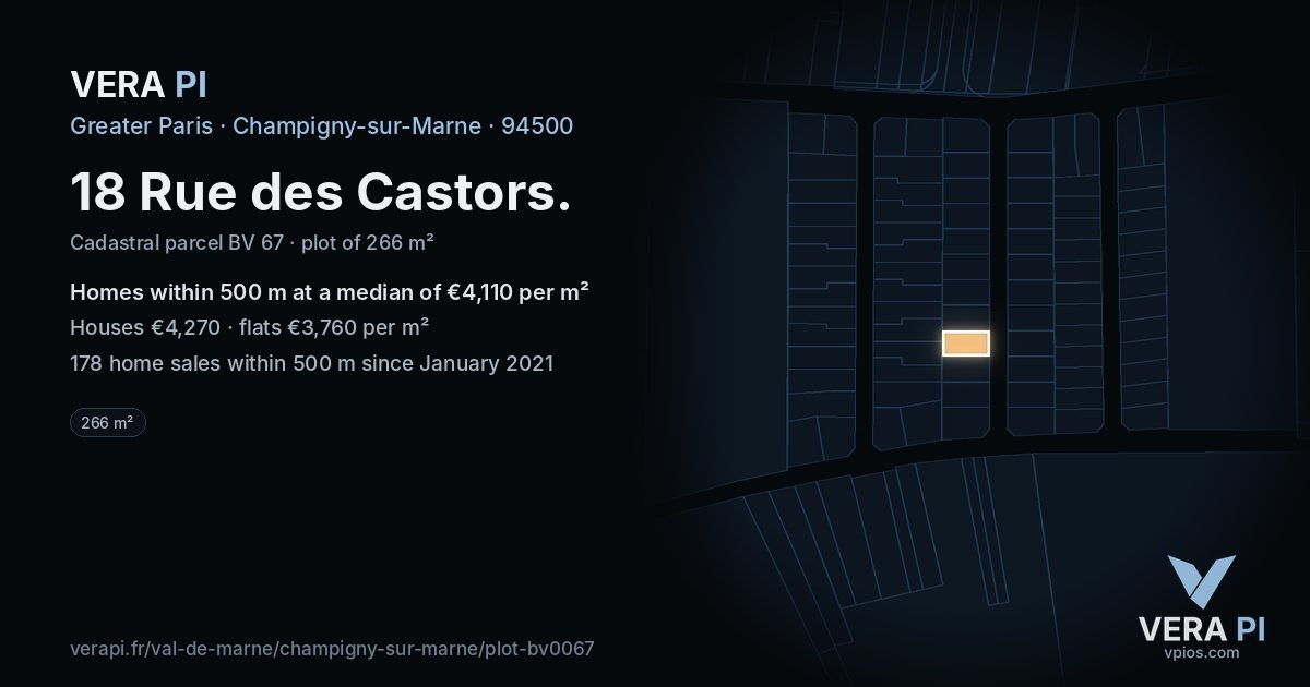 18 Rue des Castors, Champigny-sur-Marne at night – the plot lit, the parcels around coloured by the prices near them