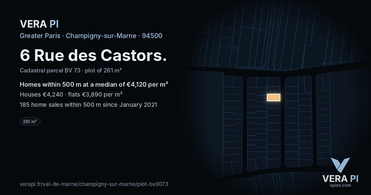 6 Rue des Castors, Champigny-sur-Marne at night – the plot lit, the parcels around coloured by the prices near them