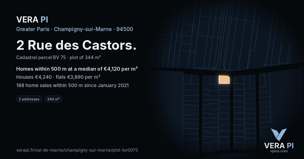 2 Rue des Castors, Champigny-sur-Marne at night – the plot lit, the parcels around coloured by the prices near them