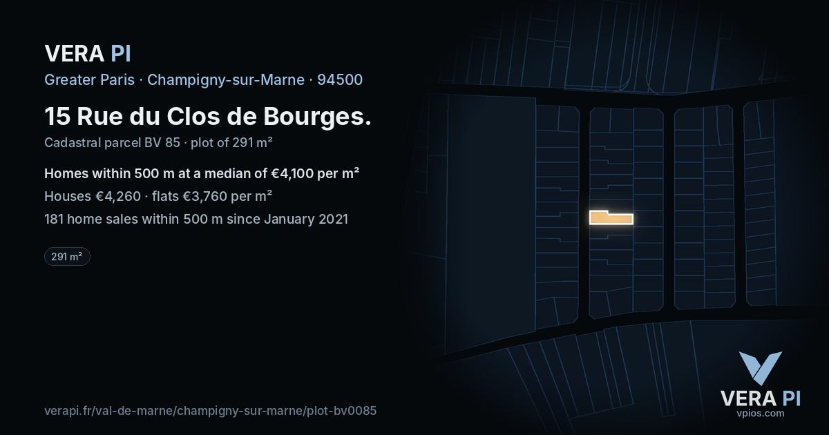 15 Rue du Clos de Bourges, Champigny-sur-Marne at night – the plot lit, the parcels around coloured by the prices near them
