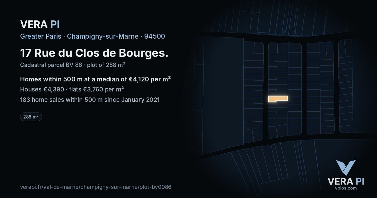 17 Rue du Clos de Bourges, Champigny-sur-Marne at night – the plot lit, the parcels around coloured by the prices near them