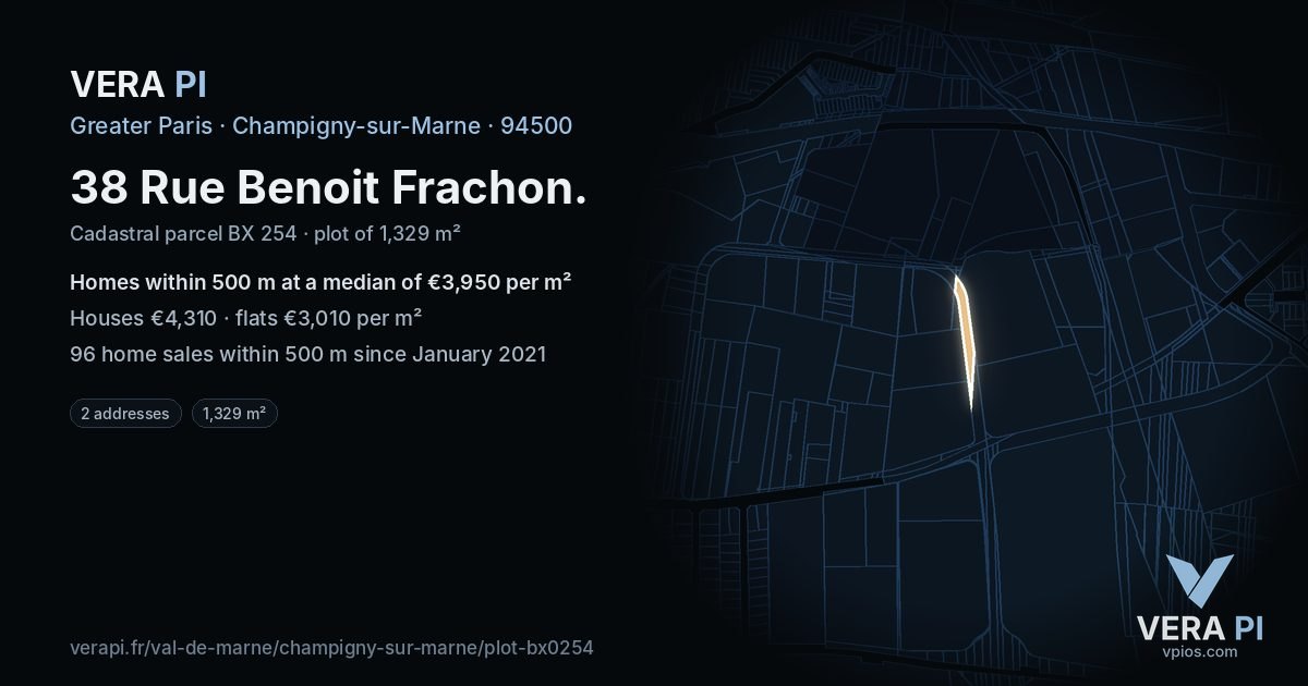 38 Rue Benoit Frachon, Champigny-sur-Marne at night – the plot lit, the parcels around coloured by the prices near them
