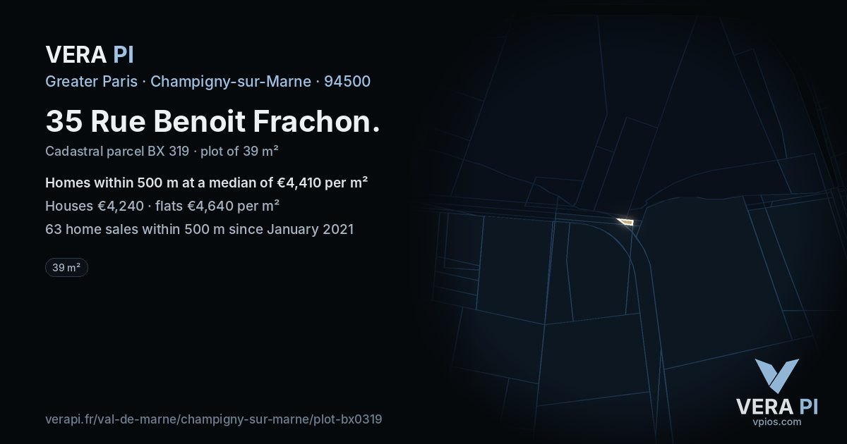 35 Rue Benoit Frachon, Champigny-sur-Marne at night – the plot lit, the parcels around coloured by the prices near them