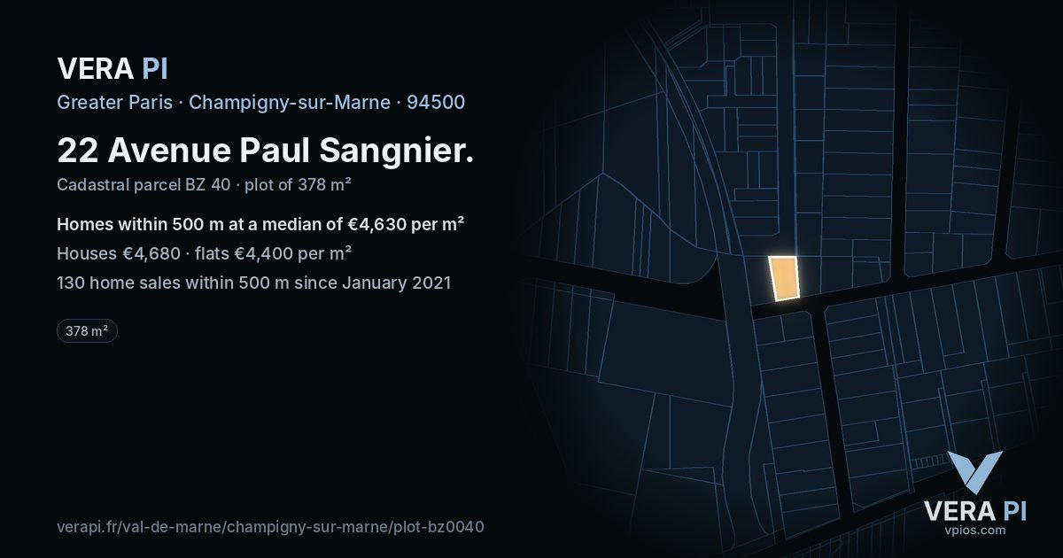 22 Avenue Paul Sangnier, Champigny-sur-Marne at night – the plot lit, the parcels around coloured by the prices near them