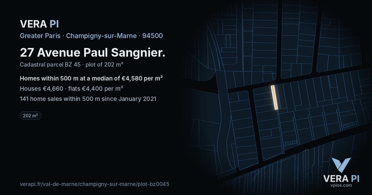 27 Avenue Paul Sangnier, Champigny-sur-Marne at night – the plot lit, the parcels around coloured by the prices near them