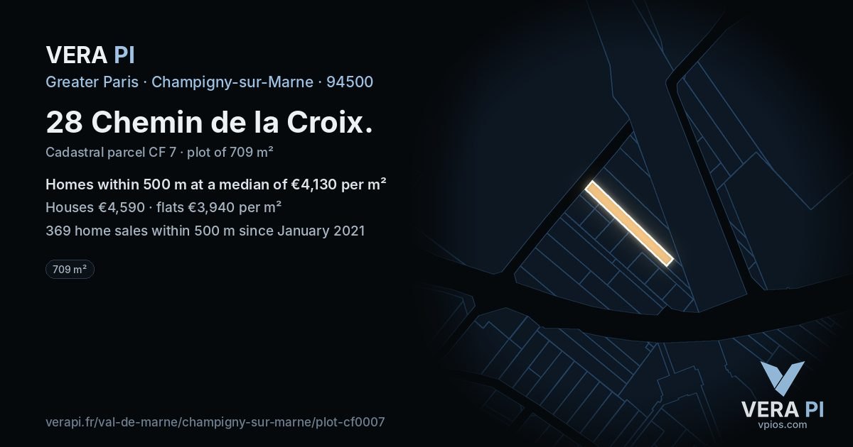 28 Chemin de la Croix, Champigny-sur-Marne at night – the plot lit, the parcels around coloured by the prices near them
