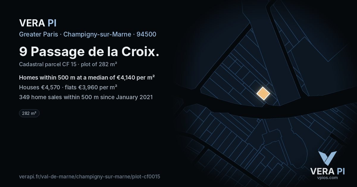 9 Passage de la Croix, Champigny-sur-Marne at night – the plot lit, the parcels around coloured by the prices near them