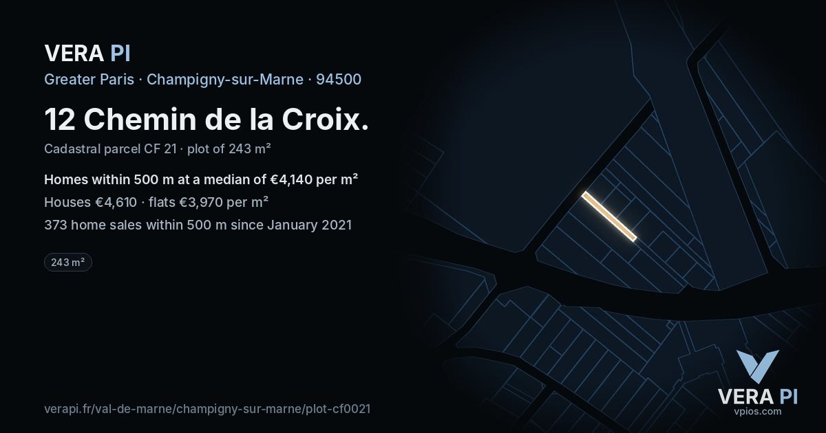 12 Chemin de la Croix, Champigny-sur-Marne at night – the plot lit, the parcels around coloured by the prices near them