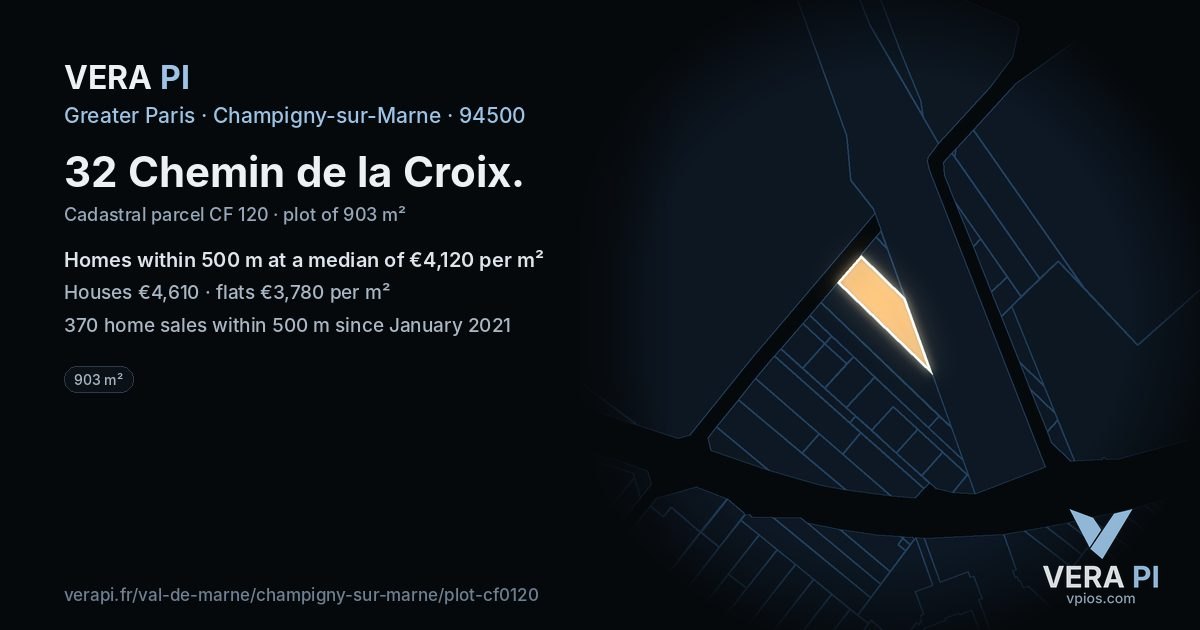 32 Chemin de la Croix, Champigny-sur-Marne at night – the plot lit, the parcels around coloured by the prices near them