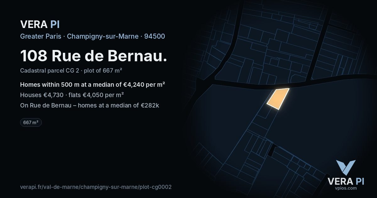 108 Rue de Bernau, Champigny-sur-Marne at night – the plot lit, the parcels around coloured by the prices near them