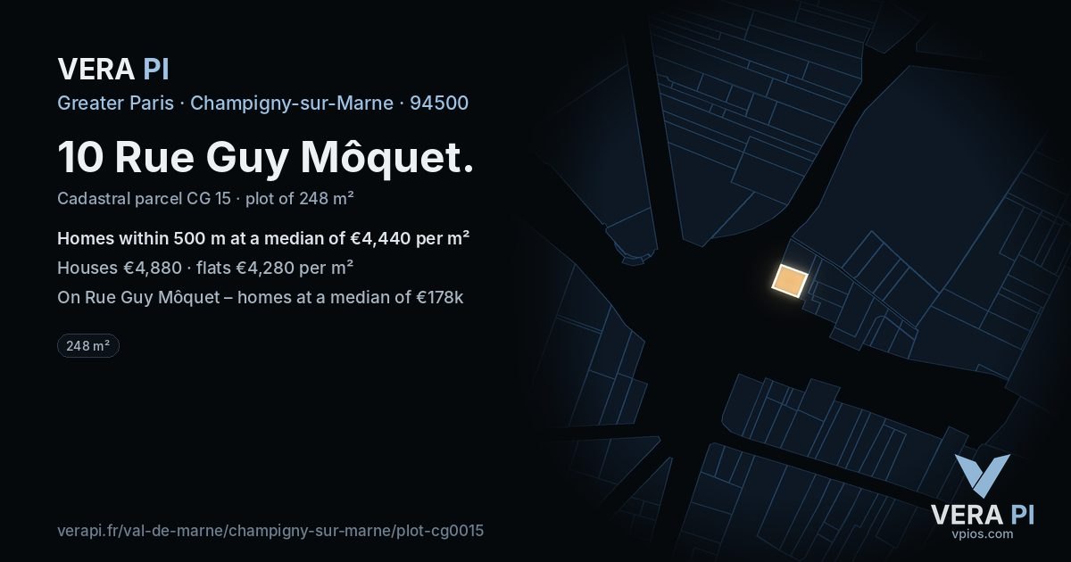 10 Rue Guy Môquet, Champigny-sur-Marne at night – the plot lit, the parcels around coloured by the prices near them