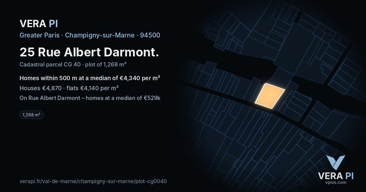 25 Rue Albert Darmont, Champigny-sur-Marne at night – the plot lit, the parcels around coloured by the prices near them