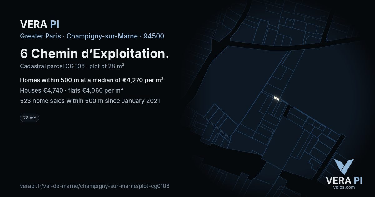 6 Chemin d’Exploitation, Champigny-sur-Marne at night – the plot lit, the parcels around coloured by the prices near them