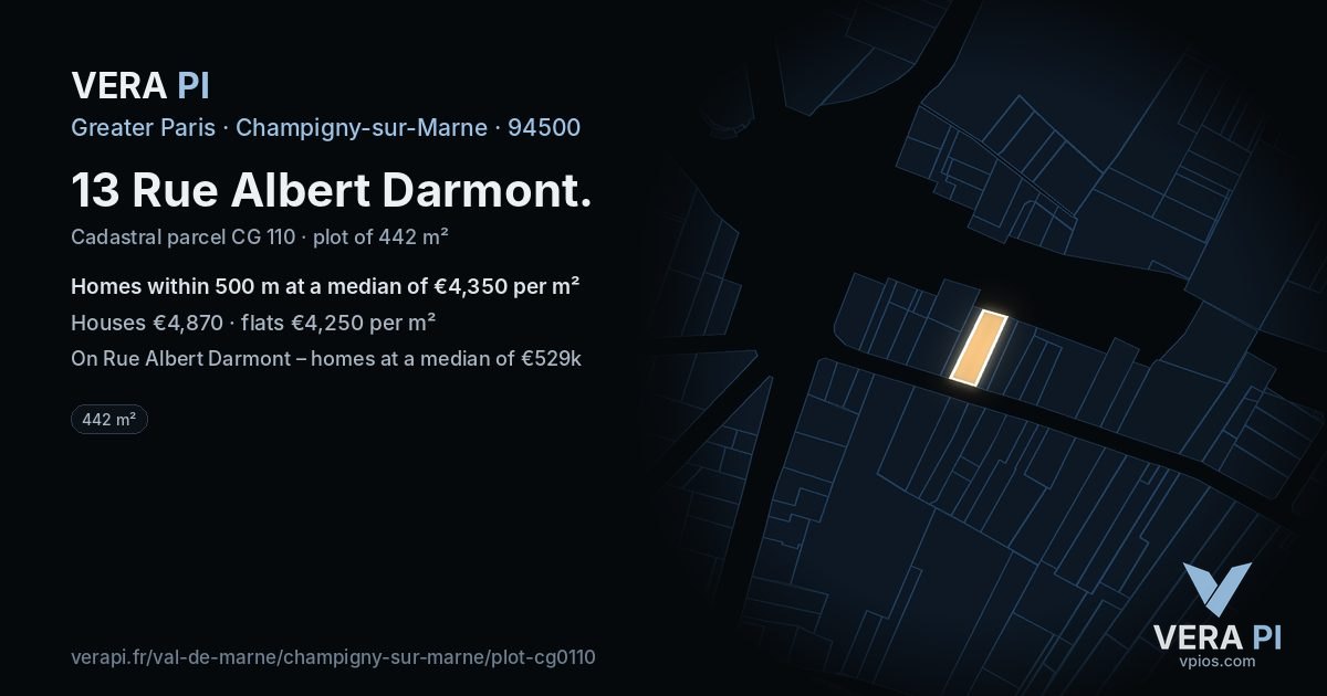 13 Rue Albert Darmont, Champigny-sur-Marne at night – the plot lit, the parcels around coloured by the prices near them