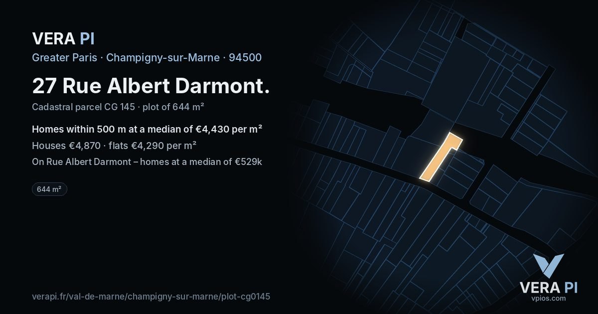 27 Rue Albert Darmont, Champigny-sur-Marne at night – the plot lit, the parcels around coloured by the prices near them