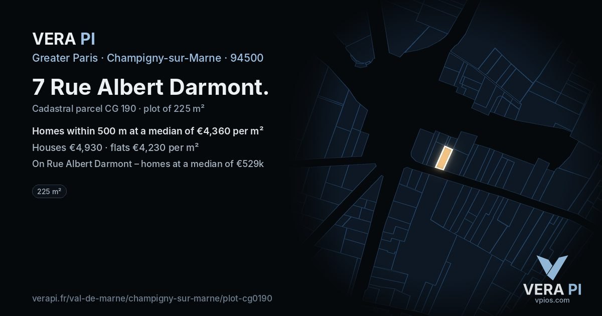 7 Rue Albert Darmont, Champigny-sur-Marne at night – the plot lit, the parcels around coloured by the prices near them
