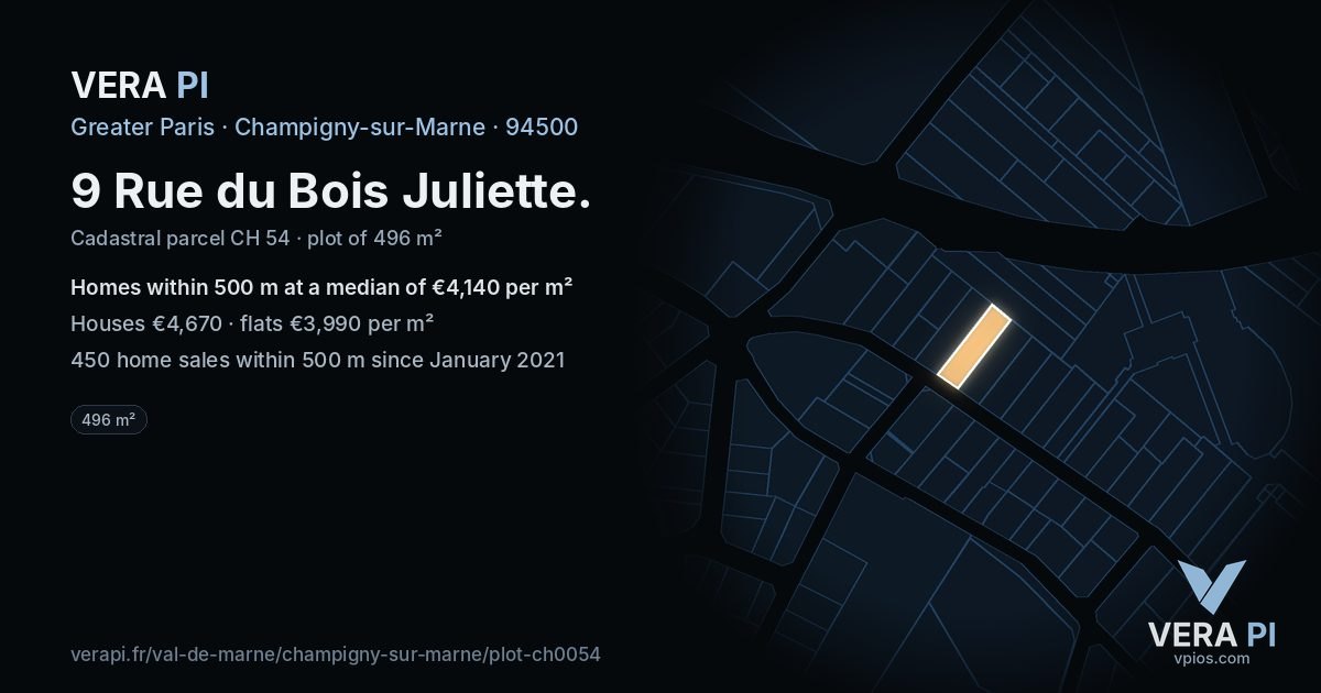 9 Rue du Bois Juliette, Champigny-sur-Marne at night – the plot lit, the parcels around coloured by the prices near them