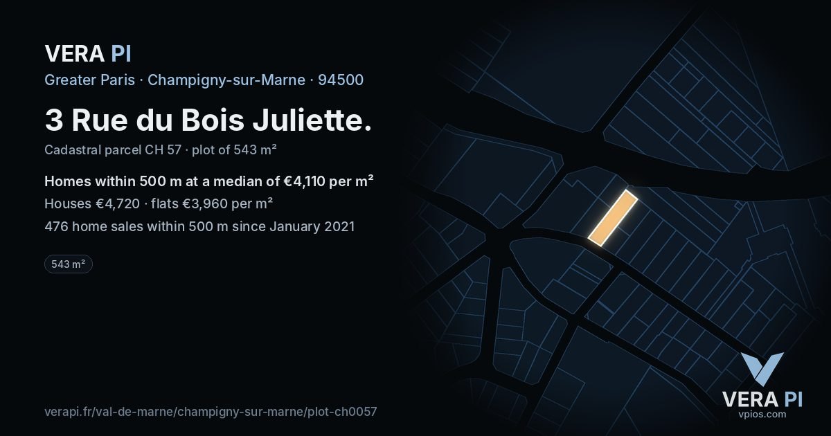 3 Rue du Bois Juliette, Champigny-sur-Marne at night – the plot lit, the parcels around coloured by the prices near them