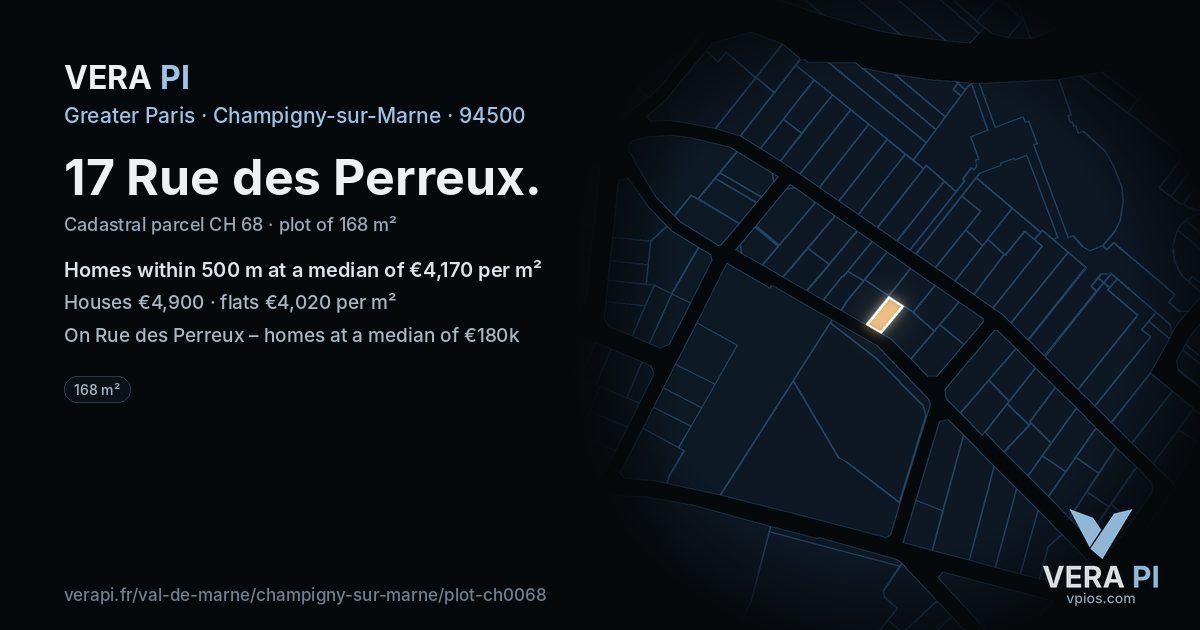 17 Rue des Perreux, Champigny-sur-Marne at night – the plot lit, the parcels around coloured by the prices near them