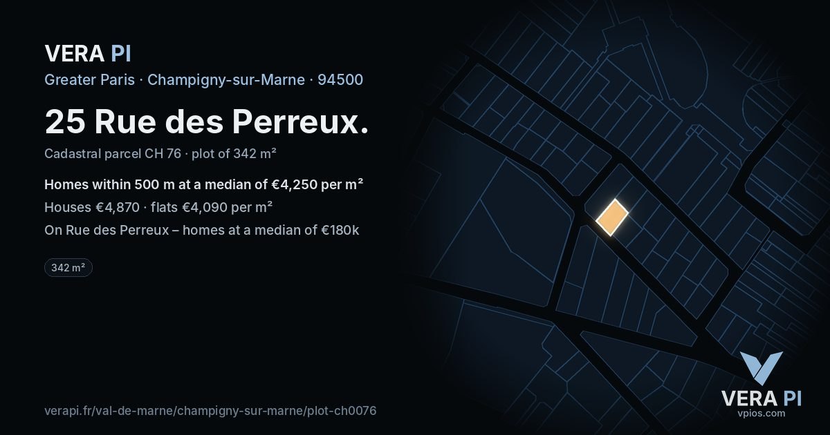 25 Rue des Perreux, Champigny-sur-Marne at night – the plot lit, the parcels around coloured by the prices near them