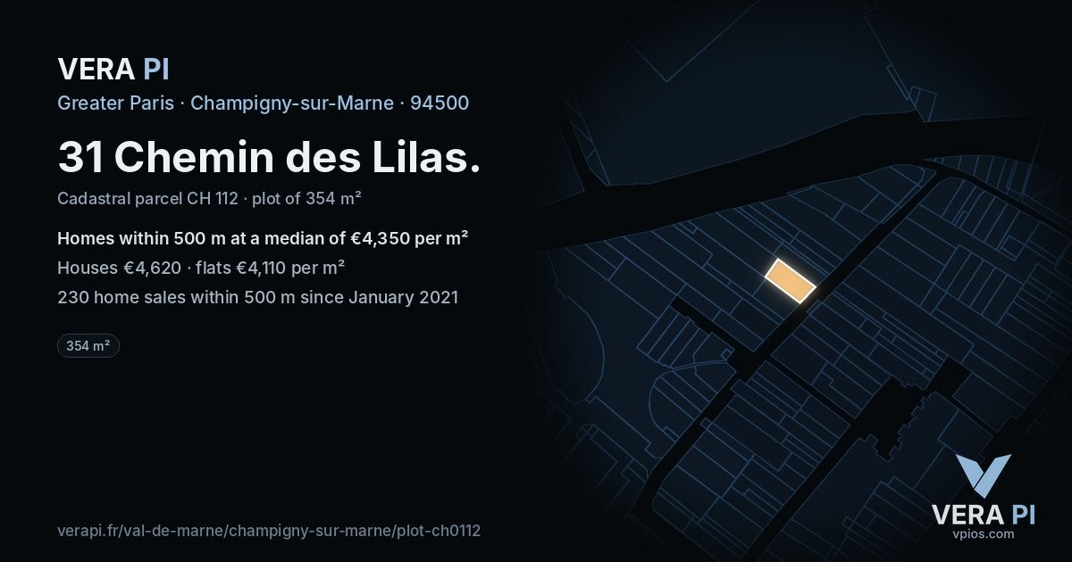 31 Chemin des Lilas, Champigny-sur-Marne at night – the plot lit, the parcels around coloured by the prices near them