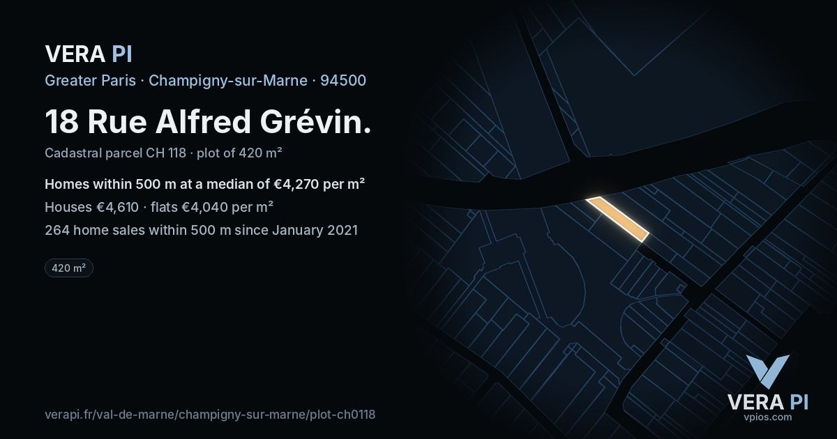 18 Rue Alfred Grévin, Champigny-sur-Marne at night – the plot lit, the parcels around coloured by the prices near them