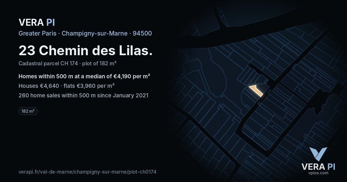 23 Chemin des Lilas, Champigny-sur-Marne at night – the plot lit, the parcels around coloured by the prices near them