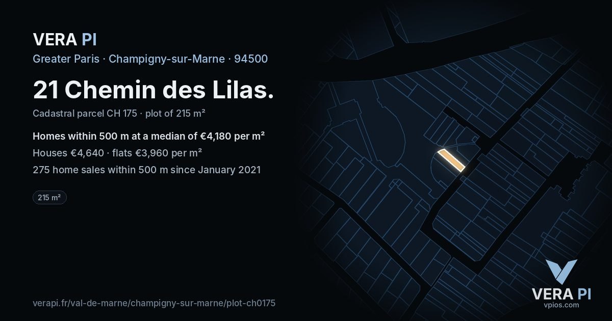 21 Chemin des Lilas, Champigny-sur-Marne at night – the plot lit, the parcels around coloured by the prices near them