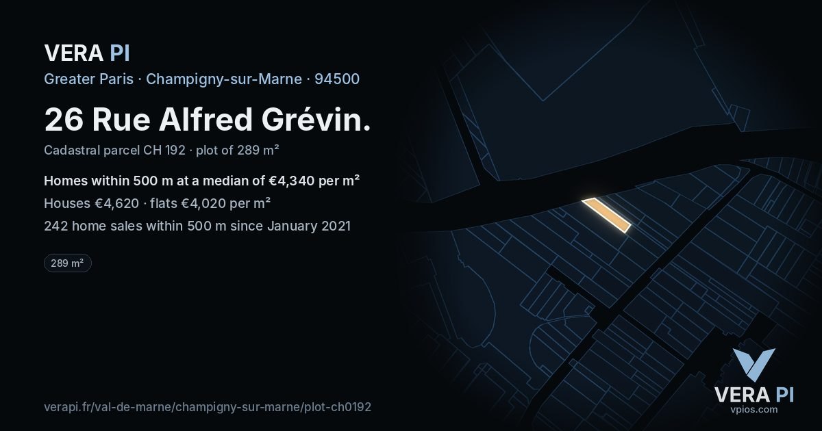 26 Rue Alfred Grévin, Champigny-sur-Marne at night – the plot lit, the parcels around coloured by the prices near them