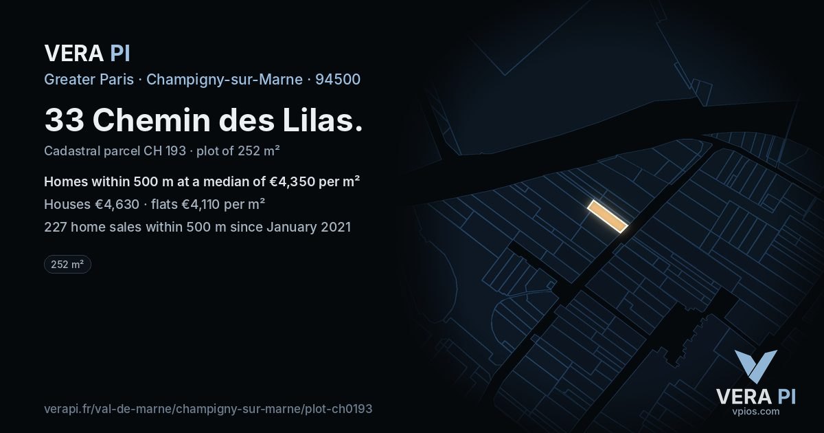 33 Chemin des Lilas, Champigny-sur-Marne at night – the plot lit, the parcels around coloured by the prices near them