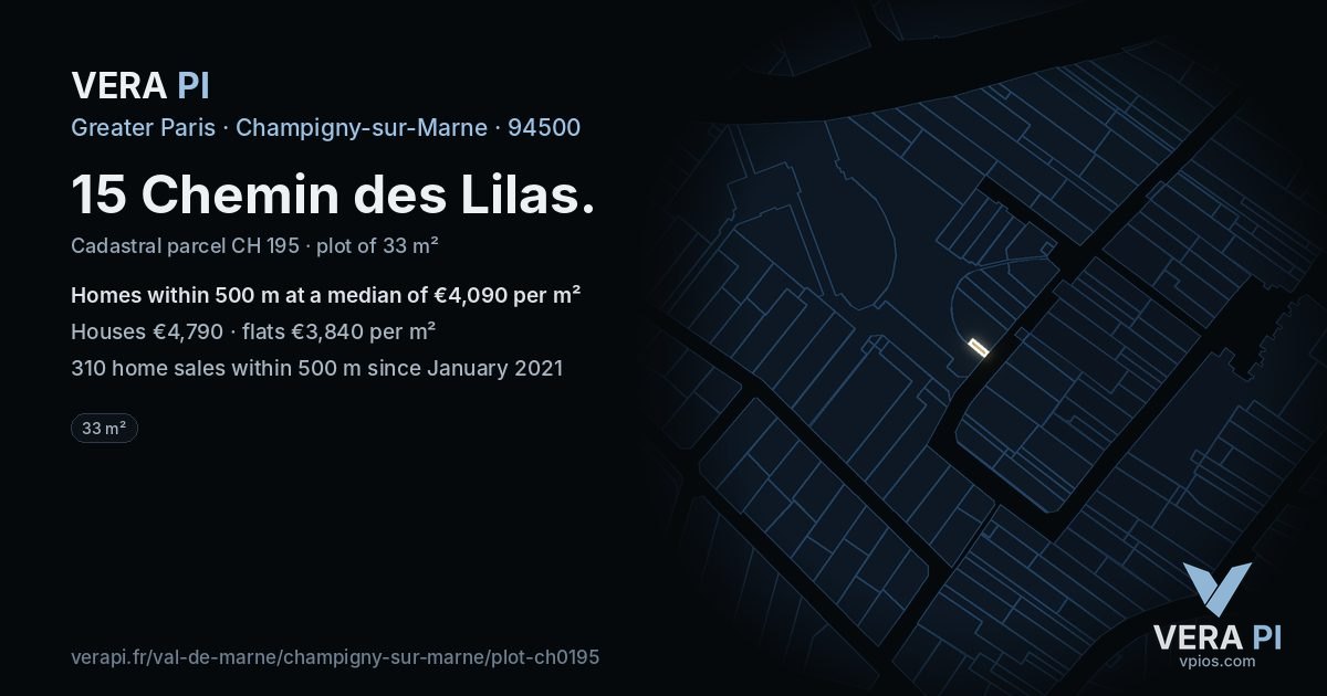 15 Chemin des Lilas, Champigny-sur-Marne at night – the plot lit, the parcels around coloured by the prices near them
