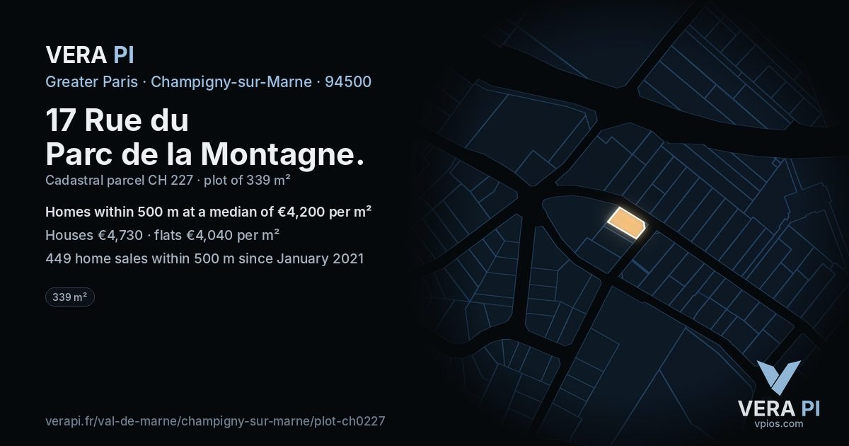 17 Rue du Parc de la Montagne, Champigny-sur-Marne at night – the plot lit, the parcels around coloured by the prices near them