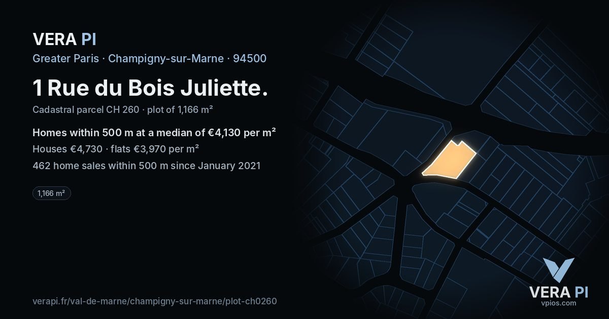 1 Rue du Bois Juliette, Champigny-sur-Marne at night – the plot lit, the parcels around coloured by the prices near them