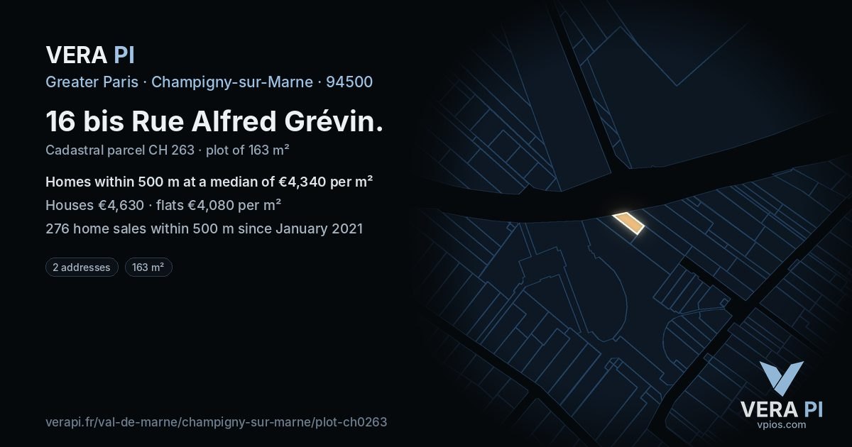 16 bis Rue Alfred Grévin, Champigny-sur-Marne at night – the plot lit, the parcels around coloured by the prices near them