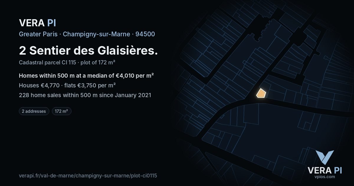 2 Sentier des Glaisières, Champigny-sur-Marne at night – the plot lit, the parcels around coloured by the prices near them