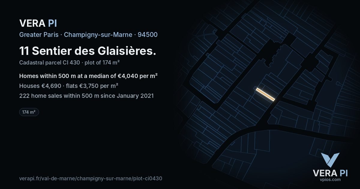 11 Sentier des Glaisières, Champigny-sur-Marne at night – the plot lit, the parcels around coloured by the prices near them