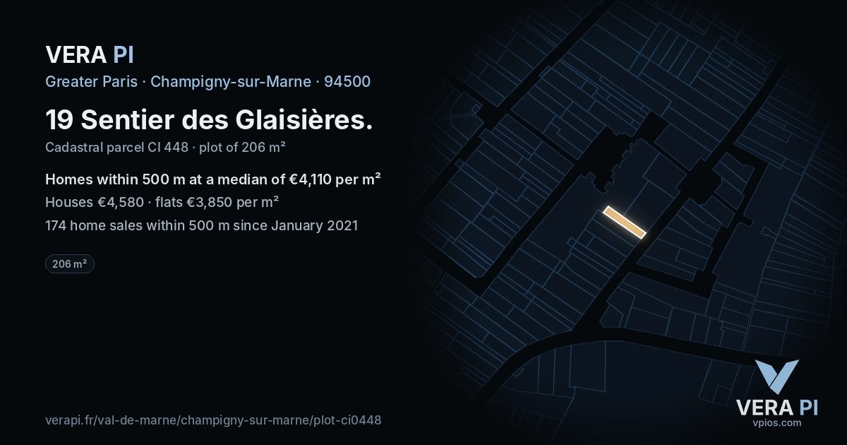 19 Sentier des Glaisières, Champigny-sur-Marne at night – the plot lit, the parcels around coloured by the prices near them