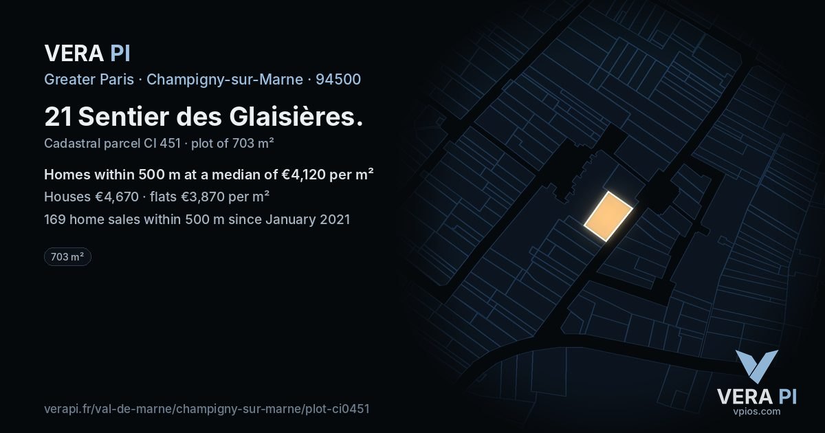 21 Sentier des Glaisières, Champigny-sur-Marne at night – the plot lit, the parcels around coloured by the prices near them
