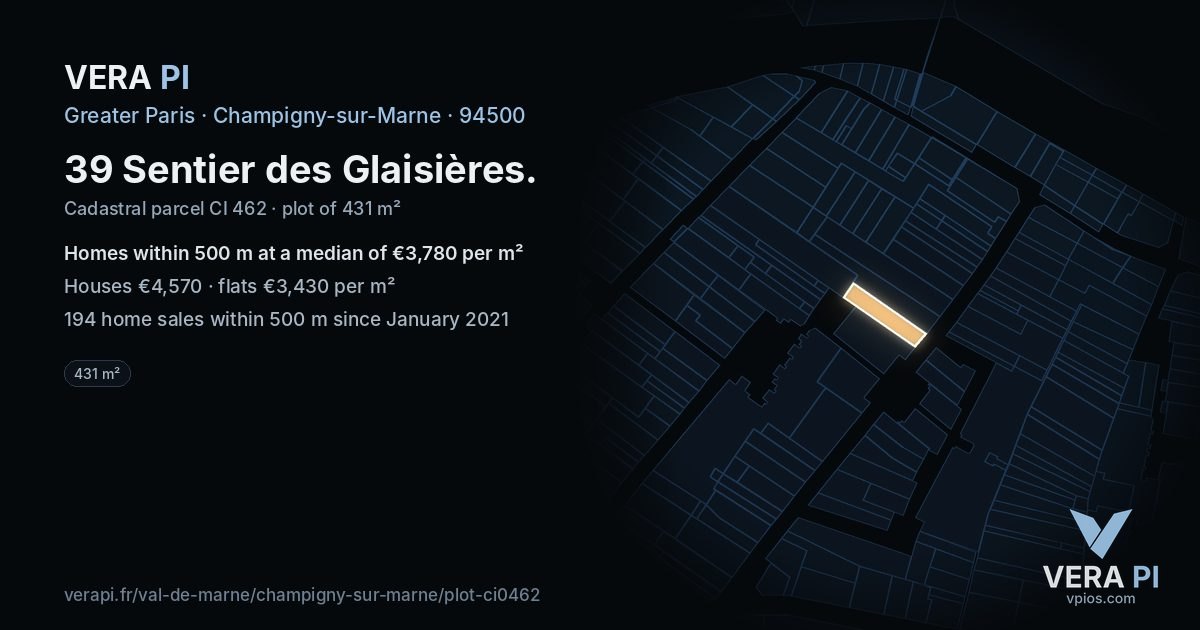 39 Sentier des Glaisières, Champigny-sur-Marne at night – the plot lit, the parcels around coloured by the prices near them