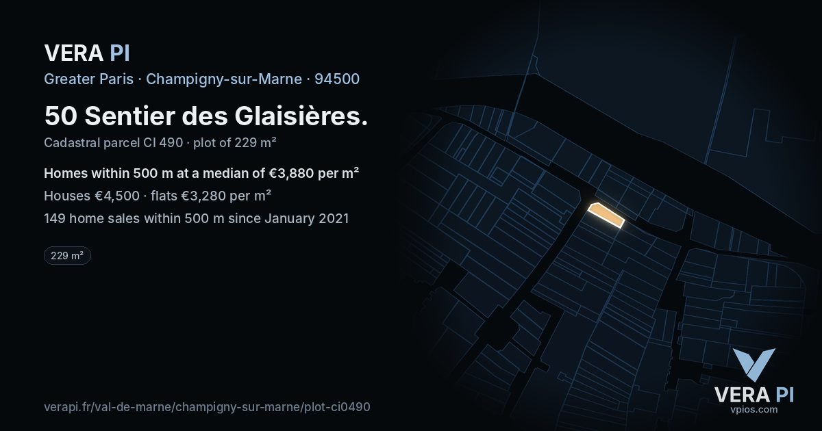 50 Sentier des Glaisières, Champigny-sur-Marne at night – the plot lit, the parcels around coloured by the prices near them